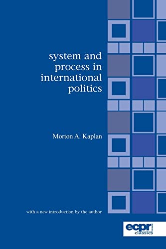 System and Process in International Politics (Ecpr Classics)